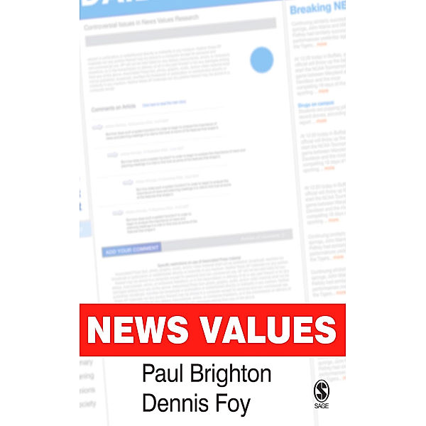 News Values, Dennis Foy, Paul Brighton