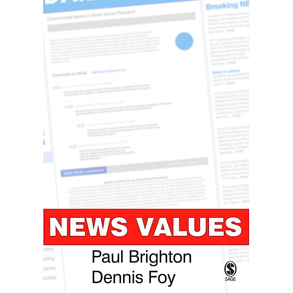 News Values, Paul Brighton, Dennis Foy
