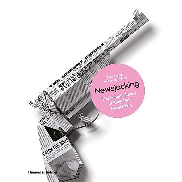 Newsjacking, Grant Hunter, Jon Burkhart