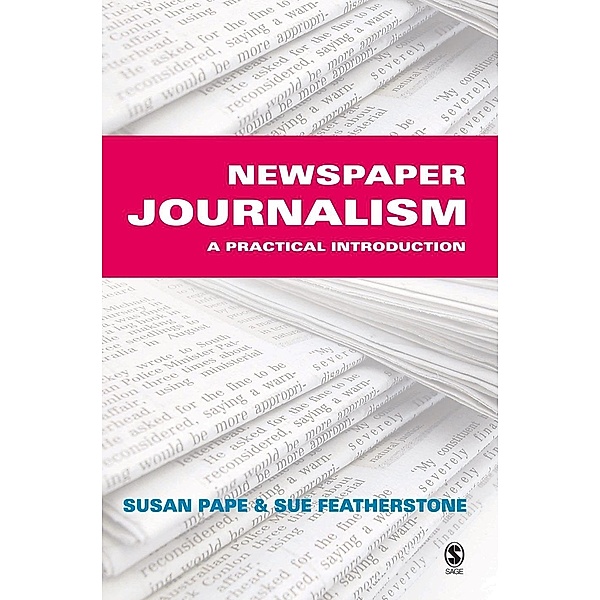 Newspaper Journalism, Susan Pape, Susan Featherstone