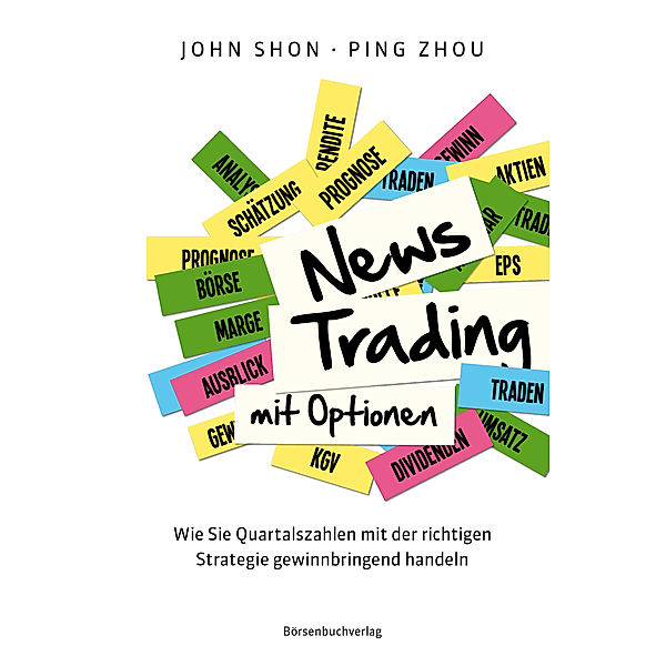 Newstrading mit Optionen, Ping Zhou, John Shon