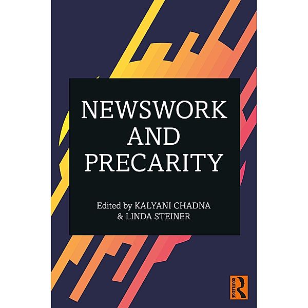 Newswork and Precarity