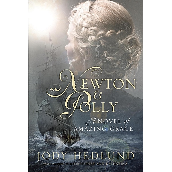Newton and Polly, Jody Hedlund