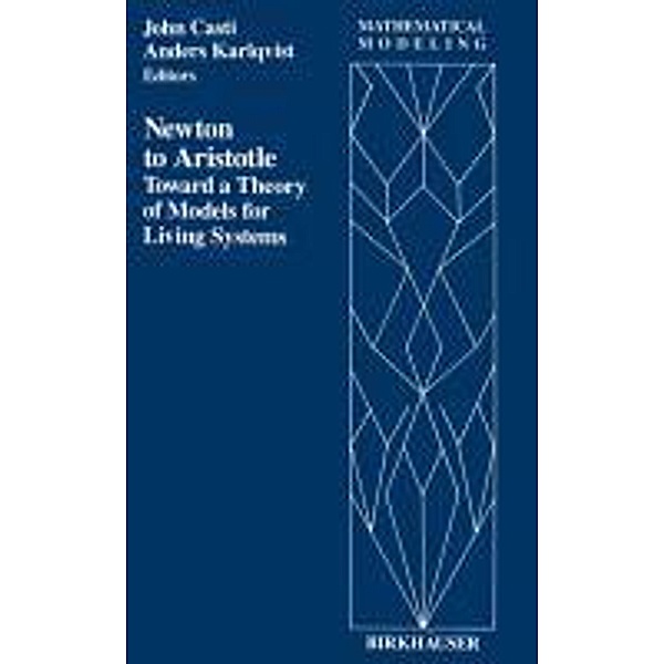 Newton to Aristotle / Mathematical Modeling Bd.4, Casti, Karlqvist