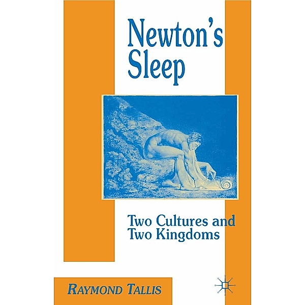 Newton's Sleep, R. Tallis
