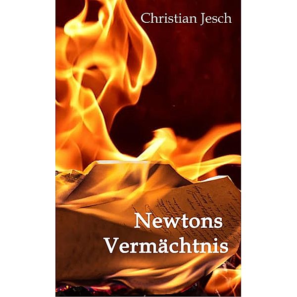 Newtons Vermächtnis, Christian Jesch