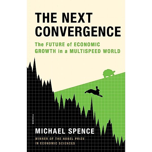 NEXT CONVERGENCE, Michael Spence