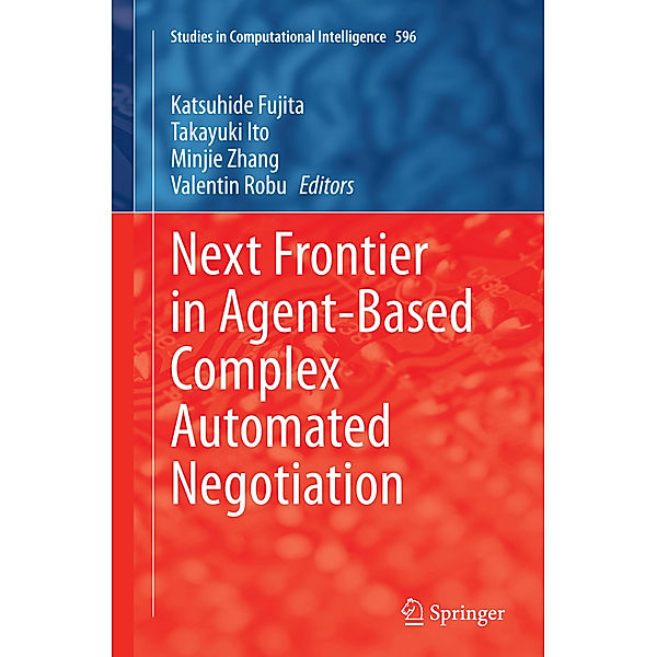 Next Frontier in Agent-based Complex Automated Negotiation