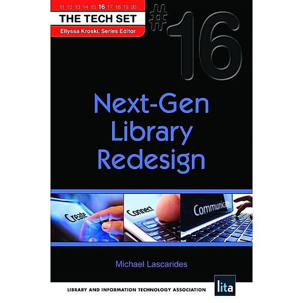 Next-Gen Library Redesign / The Tech Set, Michael Lascarides