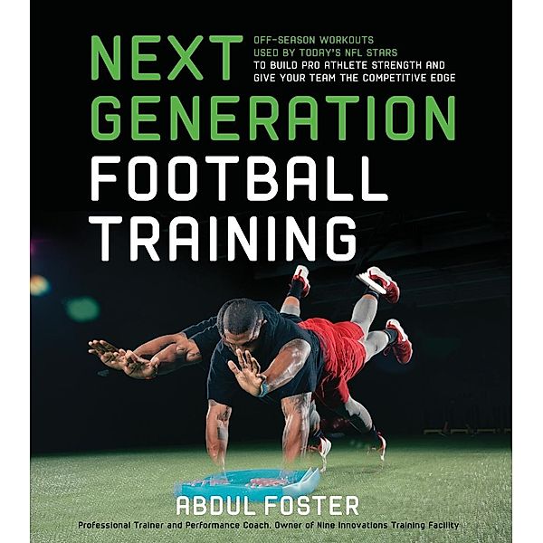 Next Generation Football Training, Abdul Foster