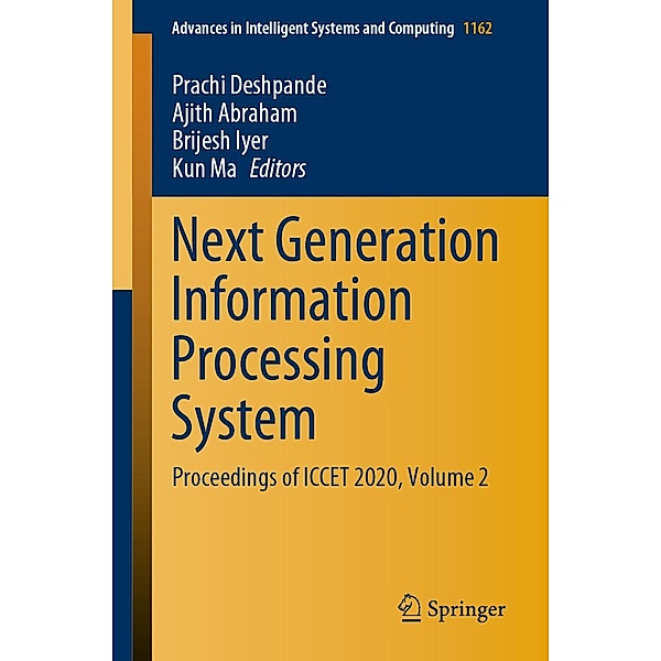 Next Generation Information Processing System / Advances in Intelligent Systems and Computing Bd.1162