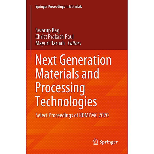 Next Generation Materials and Processing Technologies