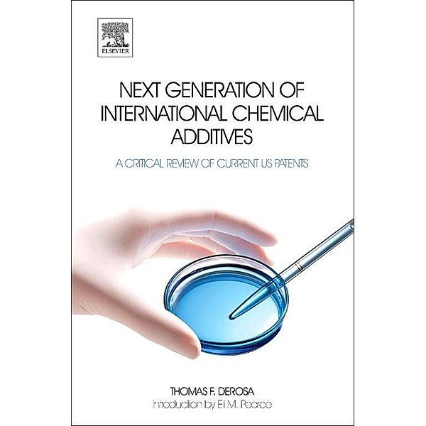 Next Generation of International Chemical Additives, Thomas F. DeRosa