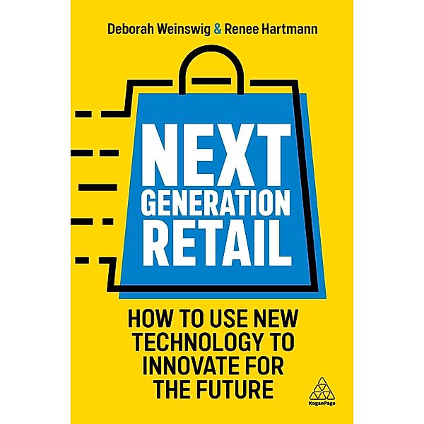 Next Generation Retail, Deborah Weinswig, Renee Hartmann