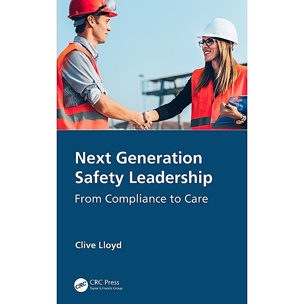 Next Generation Safety Leadership, Clive Lloyd