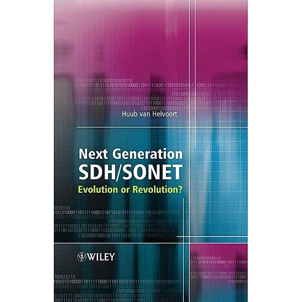 Next Generation SDH/SONET, Huub van Helvoort