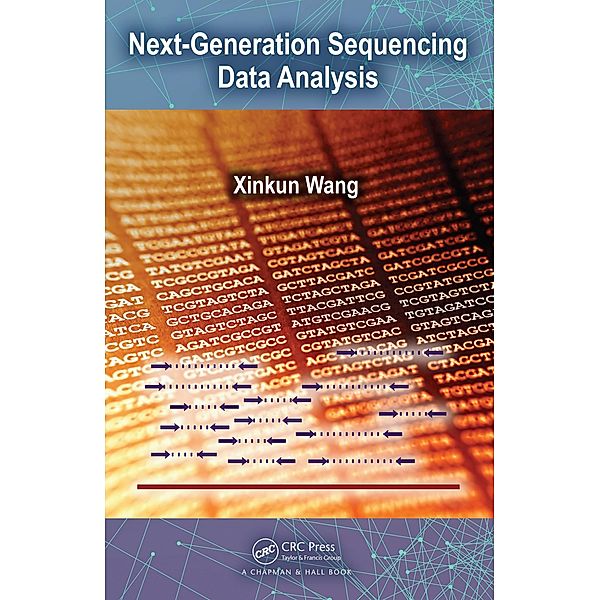 Next-Generation Sequencing Data Analysis, Xinkun Wang