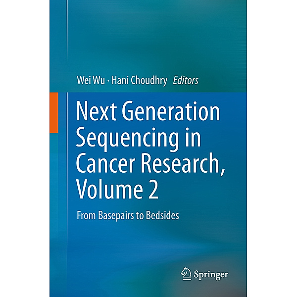 Next Generation Sequencing in Cancer Research.Vol.2