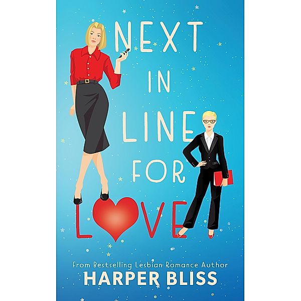 Next in Line for Love, Harper Bliss