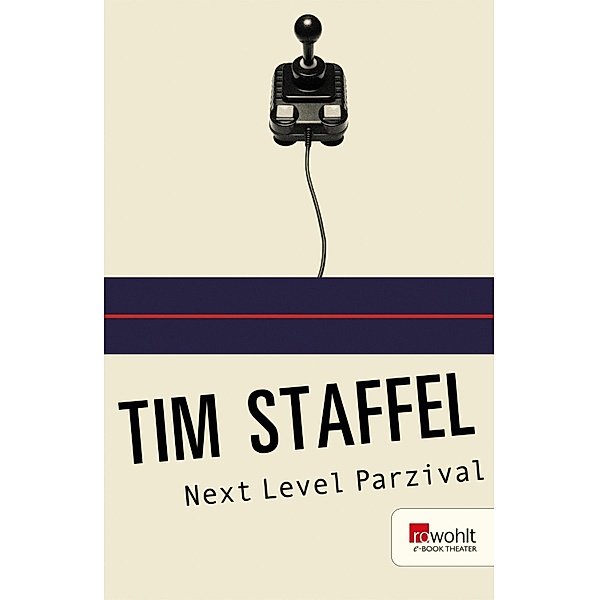 Next Level Parzival / E-Book Theater, Tim Staffel