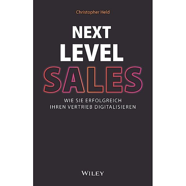 Next Level Sales, Christopher Held