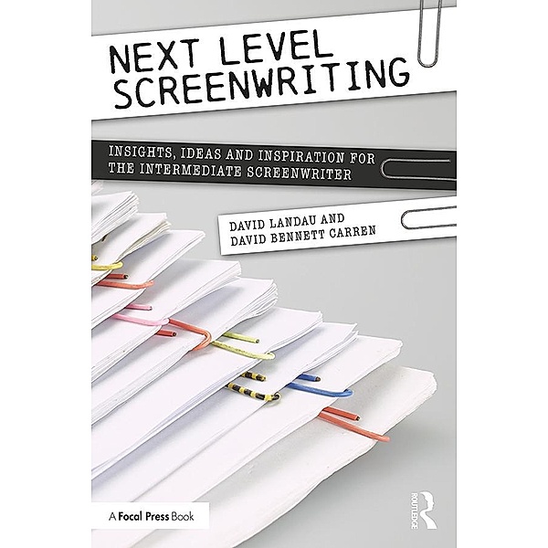 Next Level Screenwriting, David Landau, David Carren