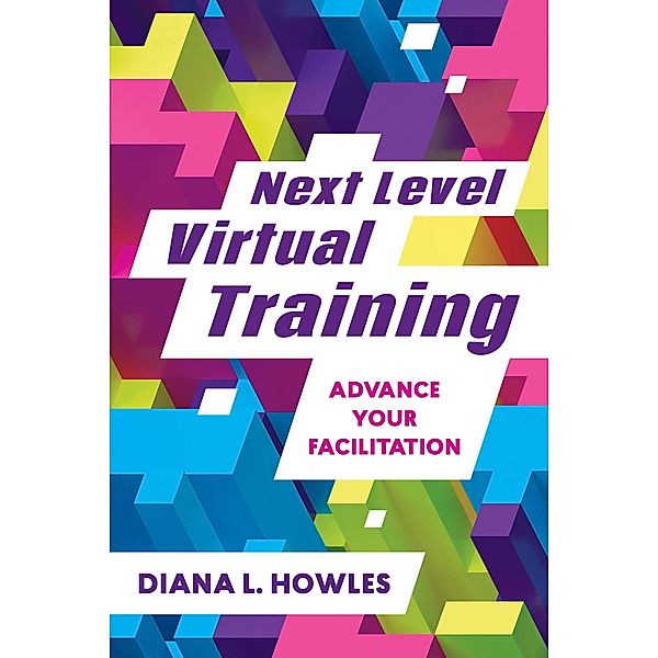 Next Level Virtual Training, Diana L. Howles