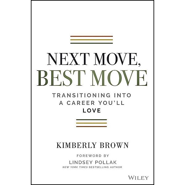 Next Move, Best Move, Kimberly Brown