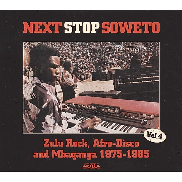 Next Stop Soweto 4:Zulu Rock, Afro-Disco And Mbaqanga 1, Diverse Interpreten