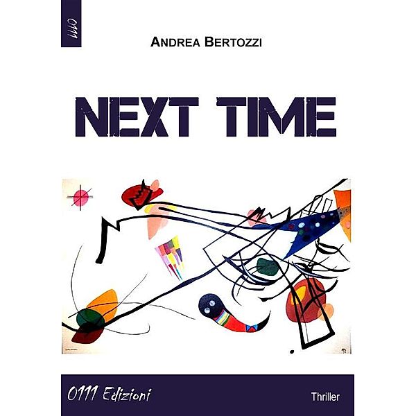 Next Time, Andrea Bertozzi