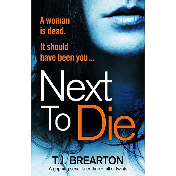 Next to Die, T. J. Brearton