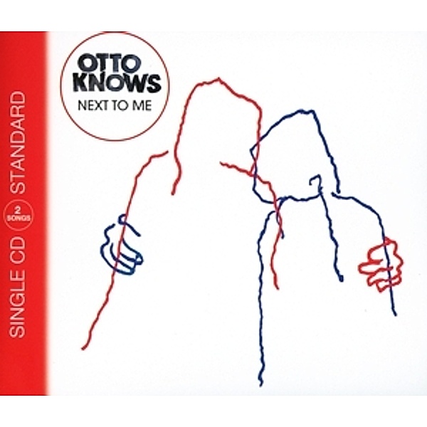 Next To Me (2-Track Single), Otto Knows