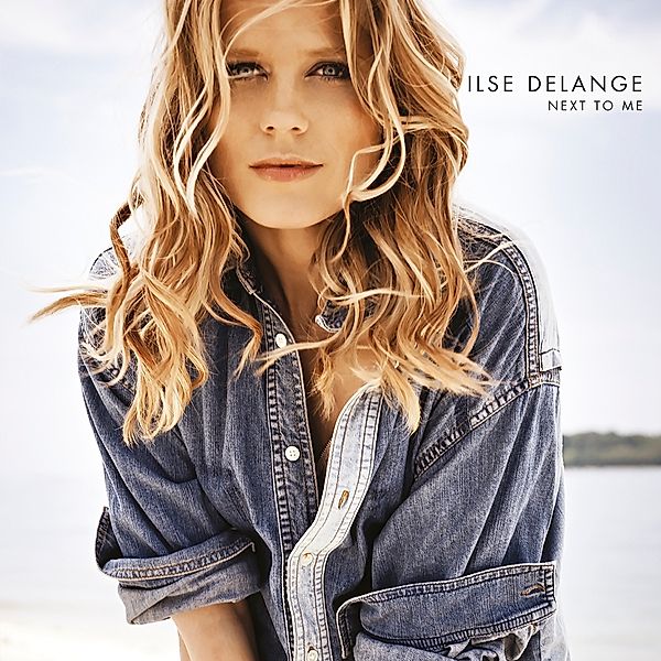 Next To Me (Vinyl), Ilse DeLange