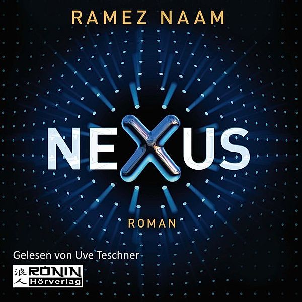 Nexus,1 MP3-CD, Ramez Naam