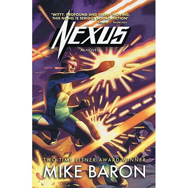 Nexus, Mike Baron