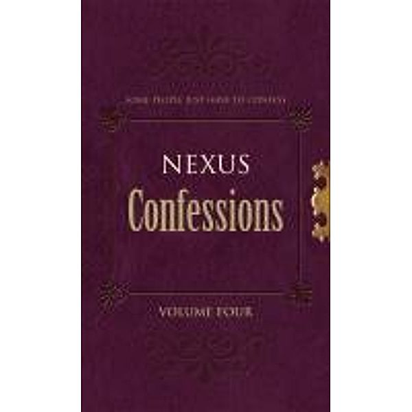 Nexus Confessions: Volume Four / Nexus Confessions Bd.4, Various