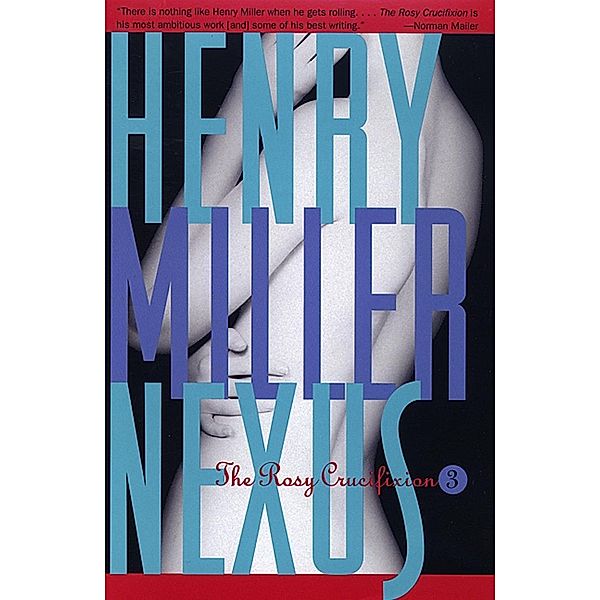 Nexus / Miller, Henry, Henry Miller