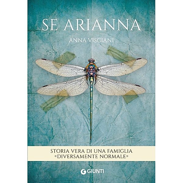 NF - narrativa non fiction: Se Arianna, Anna Visciani