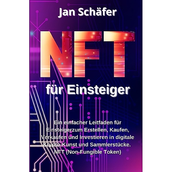 NFT für Einsteiger, Jan Schäfer