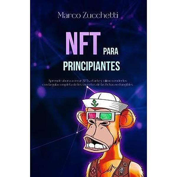 NFT para Principiantes, Marco Zucchetti