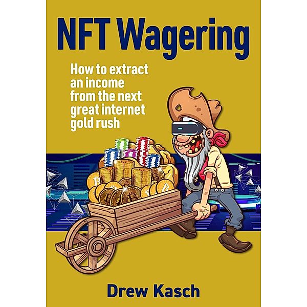 NFT Wagering, Drew Kasch