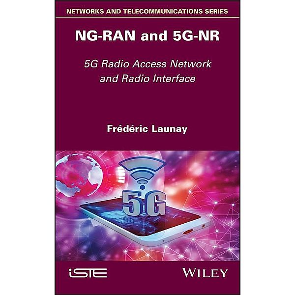 NG-RAN and 5G-NR, Frederic Launay