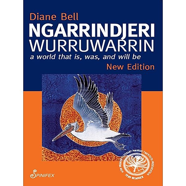 Ngarrindjeri Wurruwarrin, Diane Bell