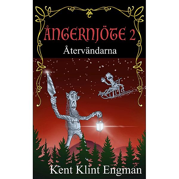 Ångernjöte 2 / Ångernjöte Bd.2, Kent Klint Engman