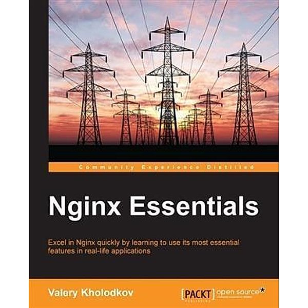 Nginx Essentials, Valery Kholodkov