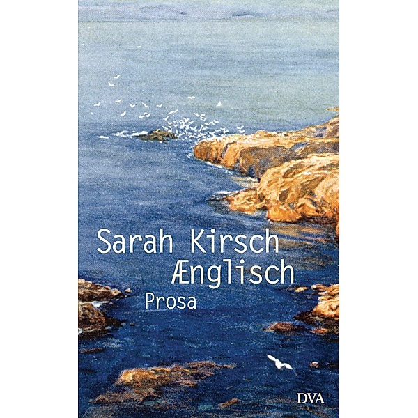 Ænglisch, Sarah Kirsch