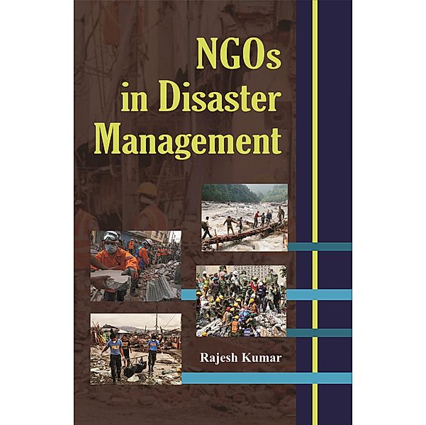 NGOs And Disaster Management, Rajesh Kumar