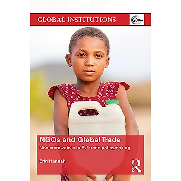 NGOs and Global Trade, Erin Hannah