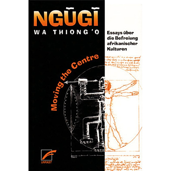 Ngugi, w: Moving The Centre, wa Thiong'o Ngugi