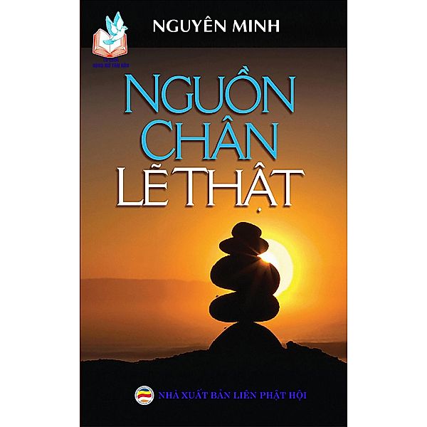 Ngu¿n Chân L¿ Th¿t (T¿ sách R¿ng M¿ Tâm H¿n, #13) / T¿ sách R¿ng M¿ Tâm H¿n, Nguyên Minh